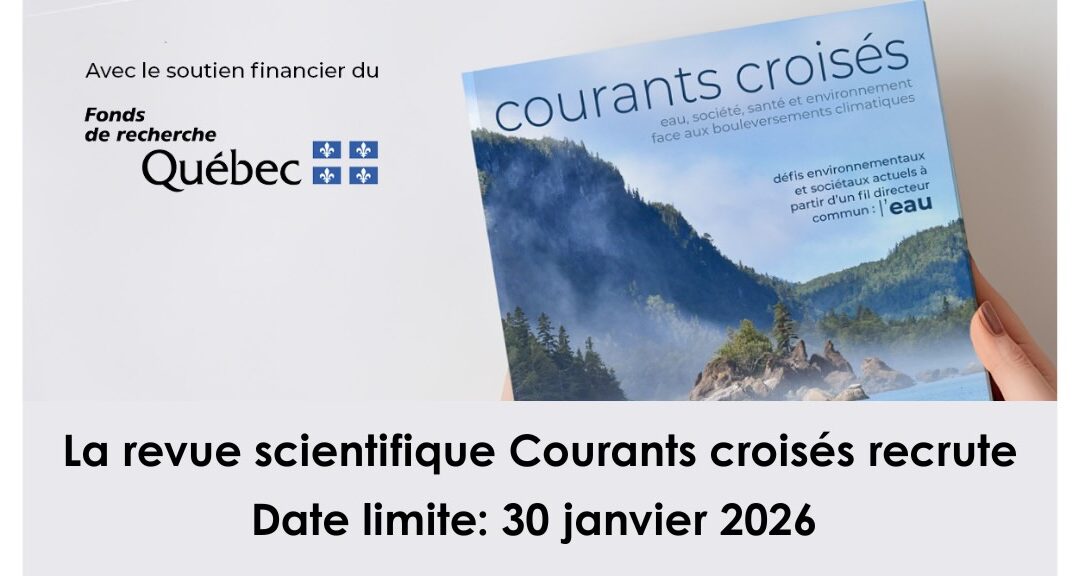 Avis aux personnes intéressées : Appel à candidatures et offre d’emploi – Revue scientifique Courants croisés