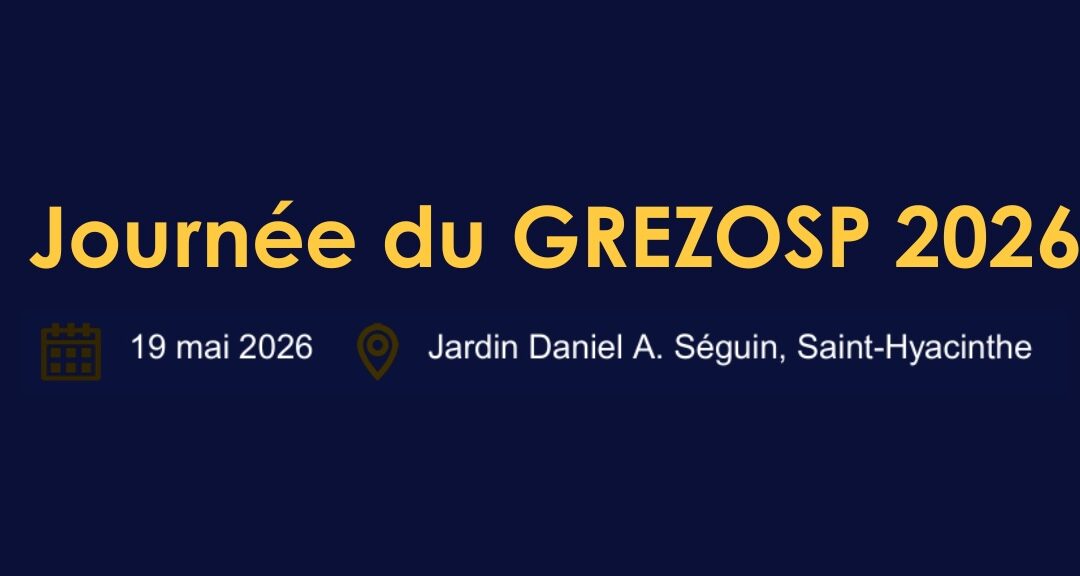 Journée du GREZOSP 2026 : une programmation riche pour réfléchir ensemble aux défis contemporains de la santé publique et de l’approche Une seule santé