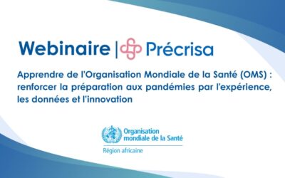 Webinaire en rediffusion | Apprendre de l’Organisation mondiale de la Santé : renforcer la préparation aux pandémies par l’expérience, les données et l’innovation